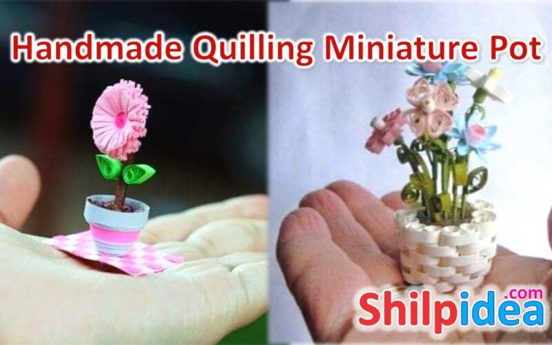 handmade-quilling-pot-ideas-shilpidea